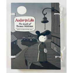 Leka Kaisa & Christoffer 2008 ISBN 978-952-99378-6-8 Audarya Lila: The death of Tuomas Mäkinen Käytetty kirja