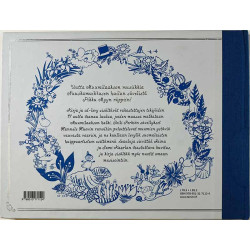 Hannele Huovi, Soili Perkiö 2014 ISBN 978-951-31-7112-4 Muumiperheen lauluretki, kirja + CD Käytetty kirja