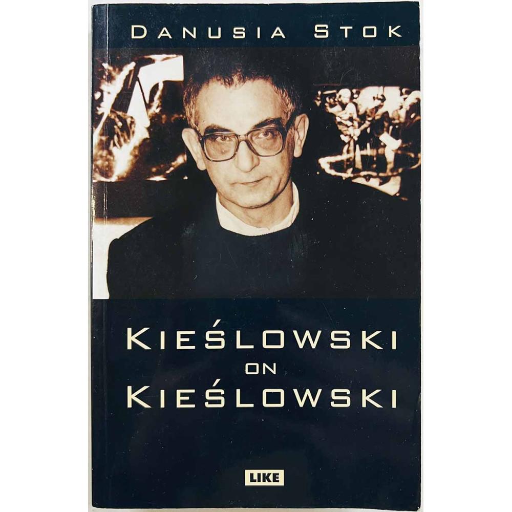 Stok Danusia 2003 ISBN 952-471-271-7 Kieslowski on Kieslowski, kuudes täydennetty pINOS Käytetty kirja