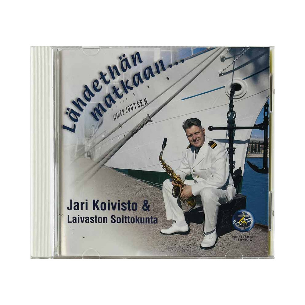 Koivisto Jari & Laivaston Soittokunta CD Lähdethän matkaan...  kansi EX levy VG+ Käytetty CD