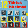 Seija Simola, Carola, Paula Koivuniemi ym. LP 12 Tähteä 12 Iskelmää  kansi VG levy EX Käytetty LP