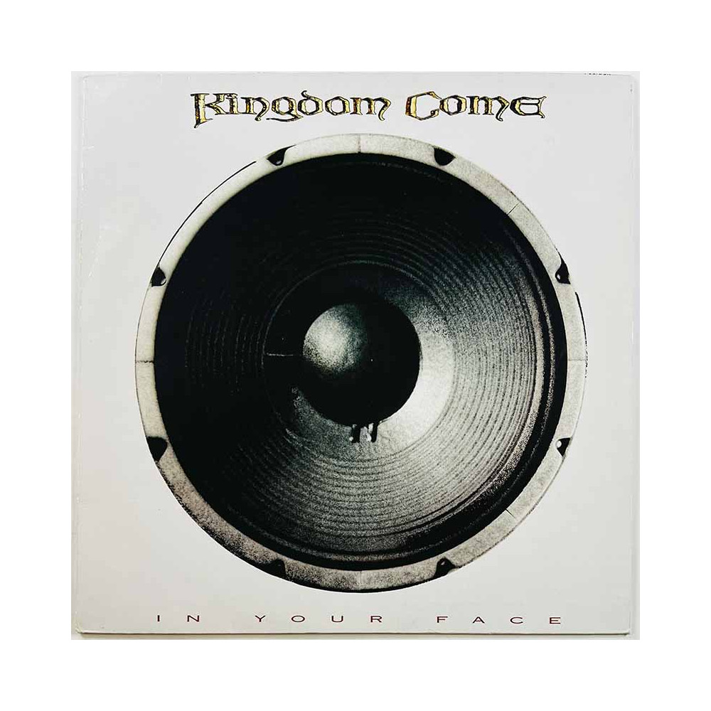 Kingdom Come LP In your face  kansi EX- levy VG+ Käytetty LP