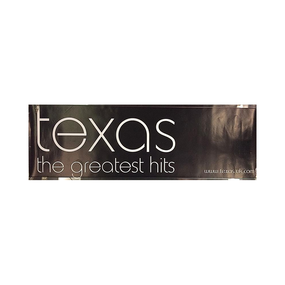 Texas: Greatest Hits: Promojuliste 33cm x 97cm - JULISTE