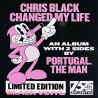 Portugal. The Man 2023 075678623240 Chris Black Changed My Life LP
