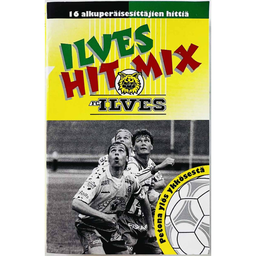 Yö, Popeda, Pojat, Raaka-Arska, Zero Nine Musiikkikasetti Ilves Hit Mix  kansi EX kasetti EX käytetty kasetti