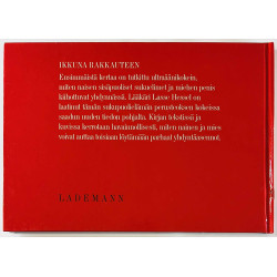 Ikkuna rakkauteen 1991 ISBN 951-630-020-0 Opas antoisampaan sukupuolielämään Käytetty kirja