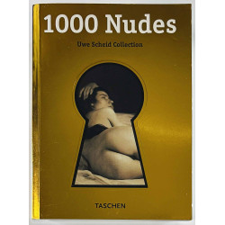 Uwe Scheid Collection 1994 ISBN 3-8228-8935-0 1000 Nudes Käytetty kirja