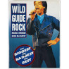 Wild guide to Rock 1992 ISBN 1-85076-372-0 MIchael Horsham, David McCarthy Käytetty kirja
