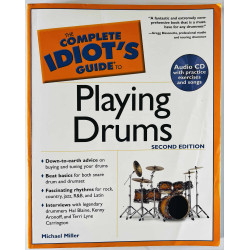 Complete Idiot’s guide to 2003 ISBN 1-59257-162-x Playing Drums second edition + CD Käytetty kirja