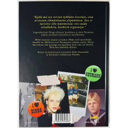 Neumann, Dingo-kipparin lokikirja 2017 ISBN 978-952-264-806-8 Salla Nazarenko - Nauska Käytetty kirja