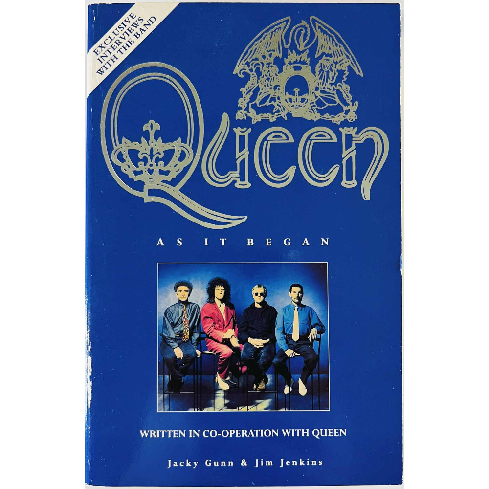 Queen as it began 1993 ISBN 0-330-33259-7 by Jacky Gunn & Jim Jenkins Käytetty kirja