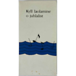 Kyll laolamine o juhlalist 1981  Laulukirja Käytetty kirja