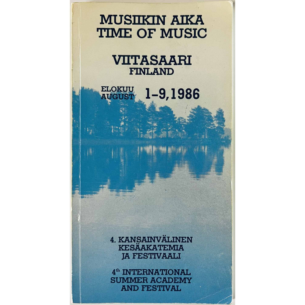 Musiikin aika time of music 1986  Viitasaari elokuu 1-9,1986 ohjelmakirjanen Käytetty kirja