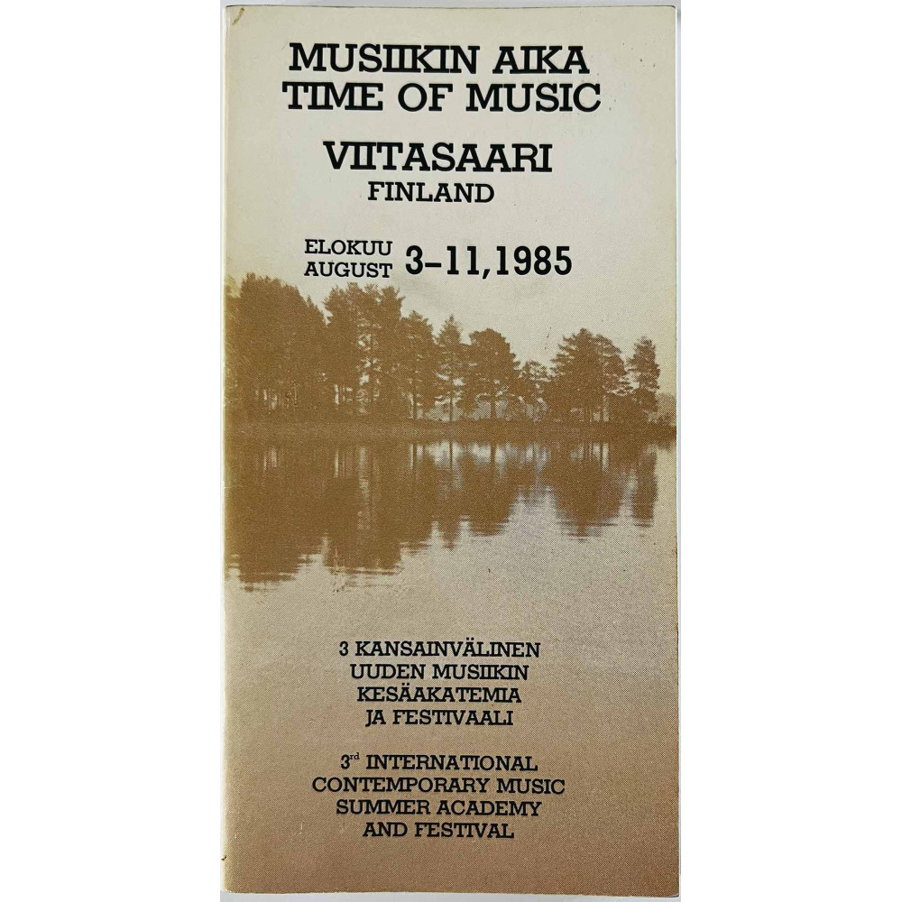 Musiikin aika time of music 1985  Viitasaari elokuu 3-11,1985 ohjelmakirjanen Käytetty kirja