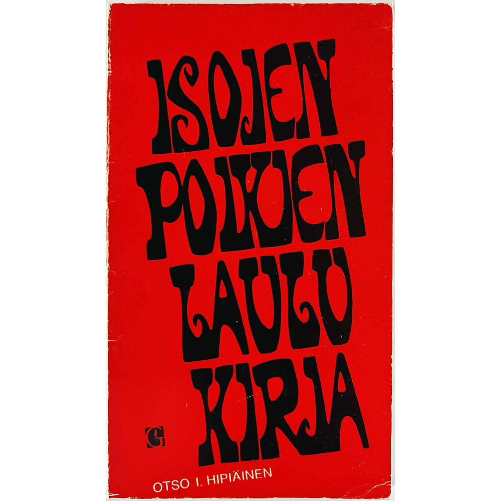 Isojen poikien laulukirja 1971 2. lisätty painos Otso I. Hipiäinen Käytetty kirja