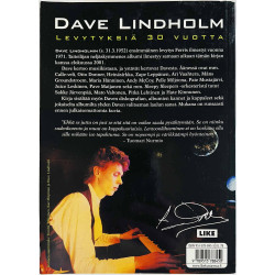 Lindholm Dave 2001 ISBN 951-578-845-5 Levytyksiä 30 vuotta, Lamppu Laamanen Käytetty kirja