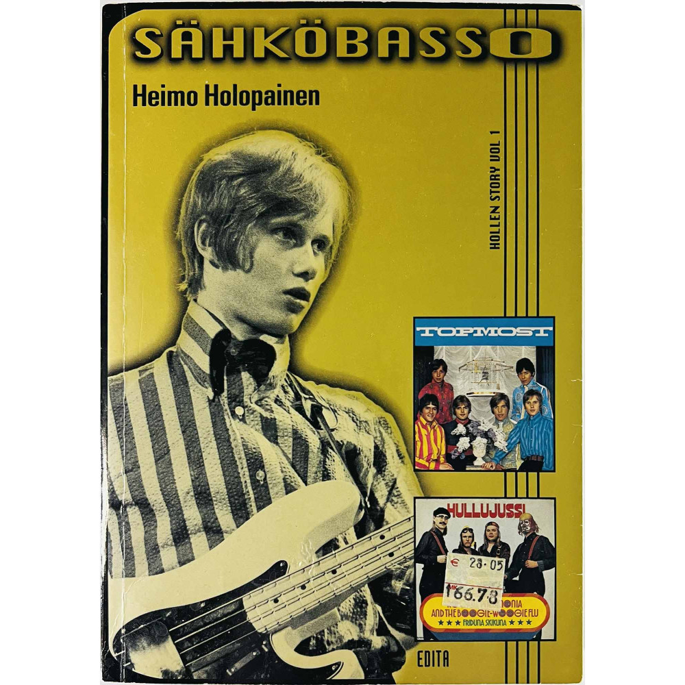 Sähköbasso Hollen story vol.1 2000 ISBN 951-37-3185-5 Heimo Holopainen Käytetty kirja