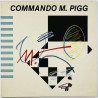 Commando M. Pigg 1981 MNW 114P Commando M. Pigg Begagnat LP