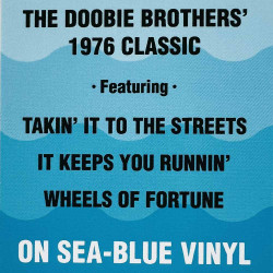Doobie Brothers LP Takin' it to the Streets, sea blue vinyl  vinyyli LP
