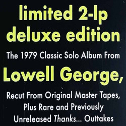 Lowell George LP Thanks, I'll Eat It Here, deluxe 2LP  vinyyli LP