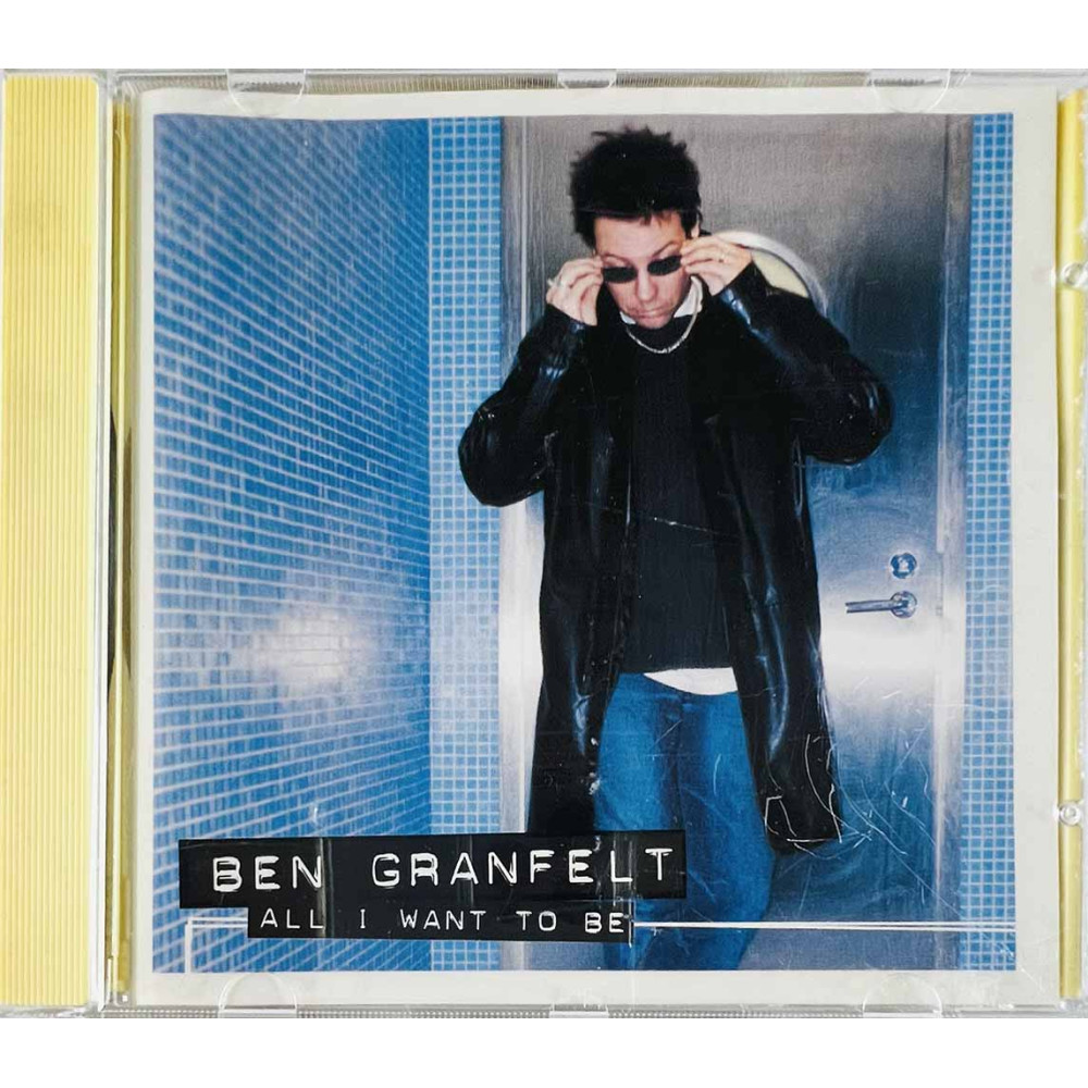 Granfelt Ben CD All I want to be  kansi EX levy EX Käytetty CD