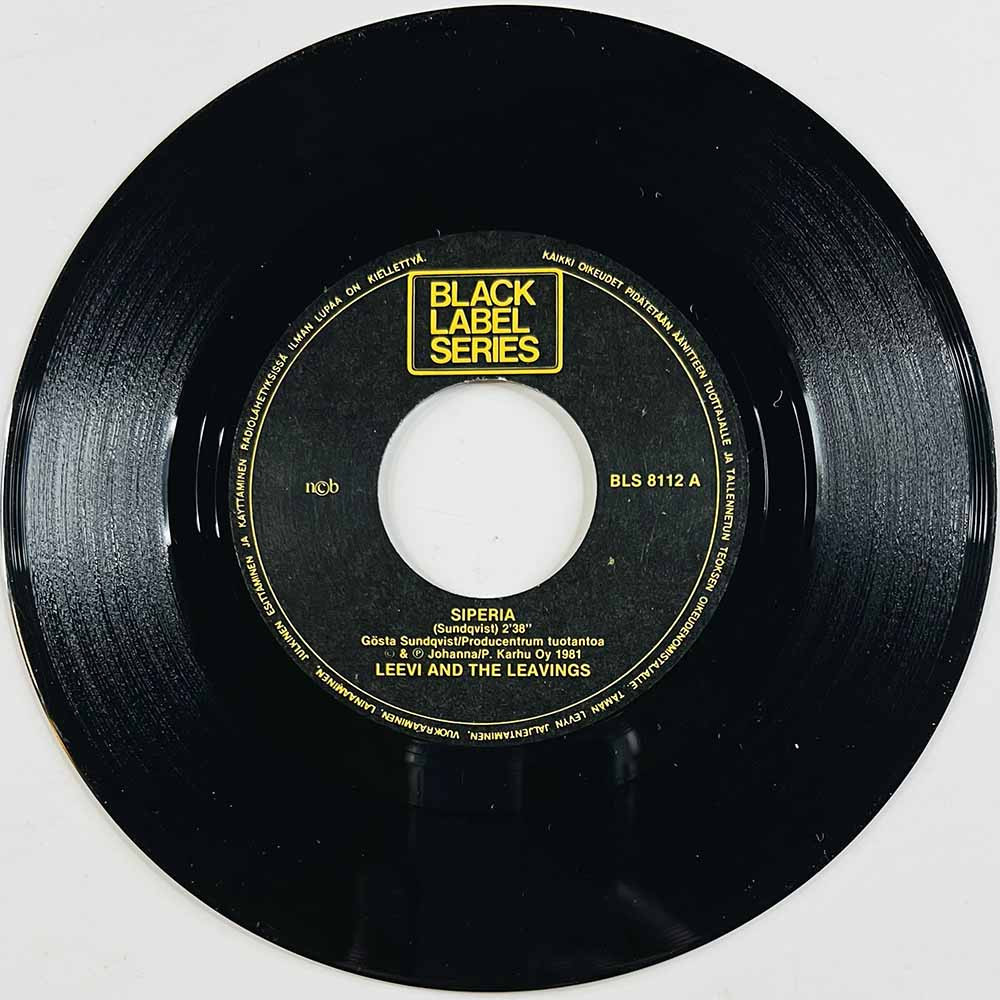 Leevi And The Leavings 1981 BLS 8112 Siperia / Eämaan salaisuus / Preeriaa begagnad singelskiva