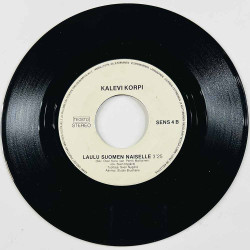 Korpi Kalevi Käytetty 7” ei kuvakantta Äitini / Laulu Suomen naiselle  kansi Ei kuvakantta levy EX käytetty vinyylisingle