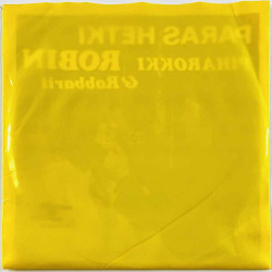 Robin ja Robbarit 1975 LJA 001 Paras hetki / Piharokki begagnad singelskiva