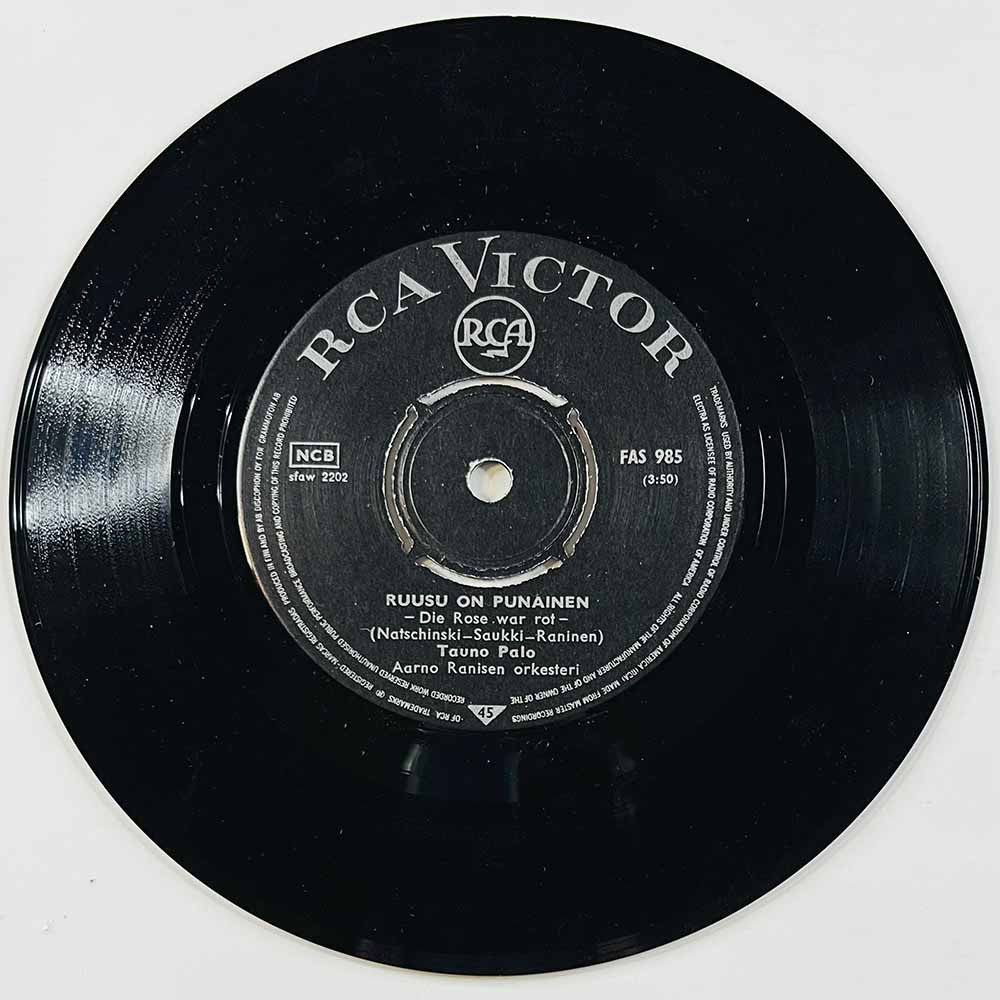 Palo Tauno Käytetty 7” ei kuvakantta Ruusu on punainen / Rakkauden tuli  kansi Ei kuvakantta levy EX- käytetty vinyylisingle