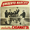 Marcato Umberto käytetty 7” kuvakannella Lazzarella, Chella ‘Lla / Ghitarra e mandolino  kansi EX- levy VG käytetty vinyylisingl