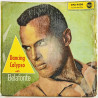 Belafonte Harry käytetty 7” kuvakannella Dancing Calypso with EP  kansi G+ levy VG käytetty vinyylisingle PS