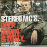 Stereo MC’s: Deep Down & Dirty: Promojuliste 30cm x 30cm - JULISTE