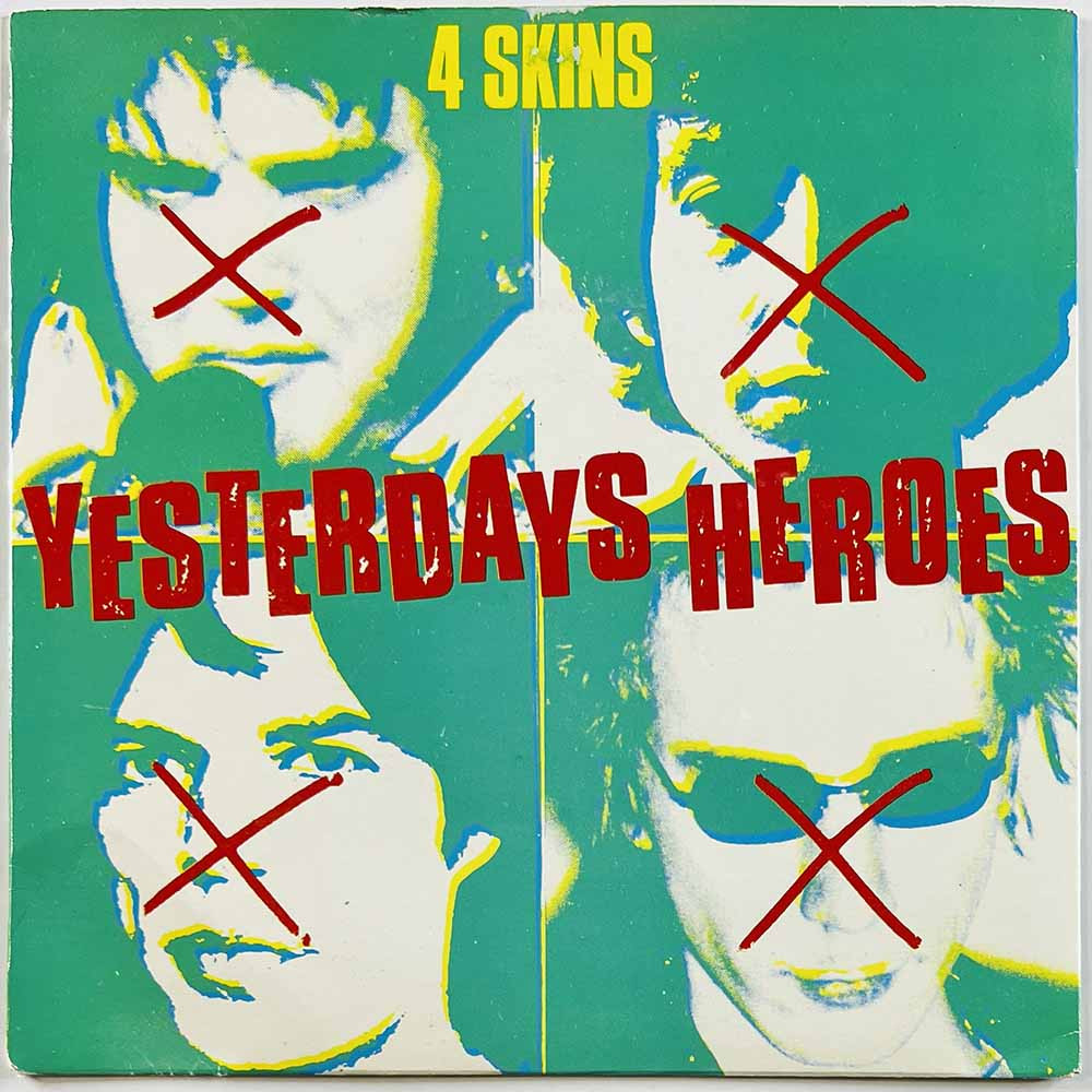 4 Skins käytetty 7” kuvakannella Yesterdays Heroes / Justice, Get out of my life  kansi VG+ levy EX käytetty vinyylisingle PS