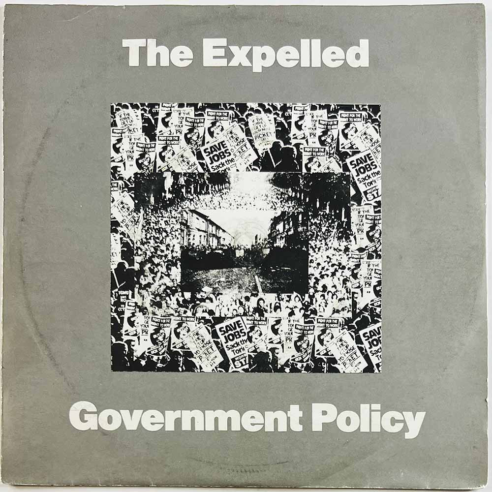 Expelled käytetty 7” kuvakannella Goverment Policy / Make It Alone  kansi VG+ levy EX käytetty vinyylisingle PS