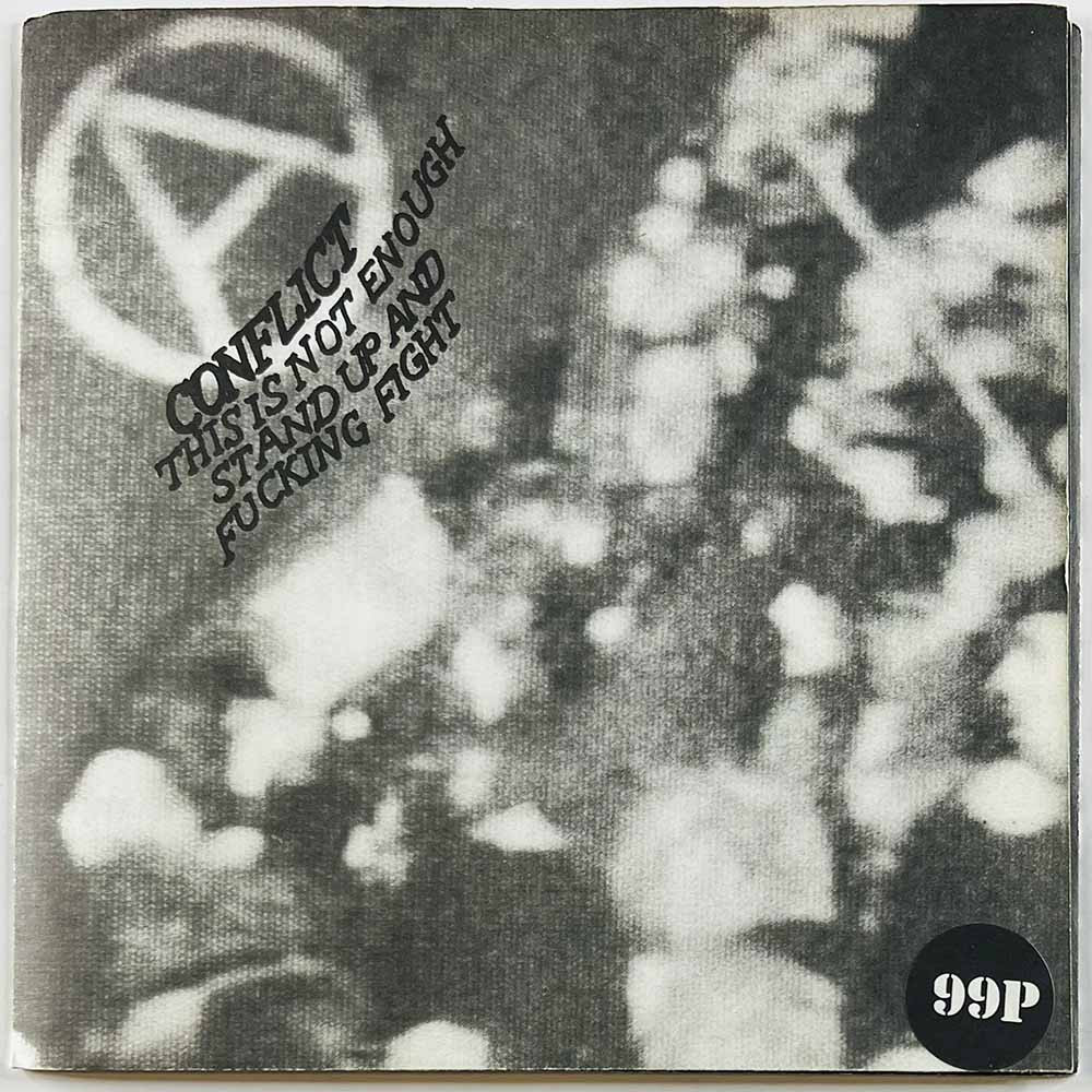 Conflict 1985 MORT 8 This is not enough stand up and fucking fight begagnad singelskiva
