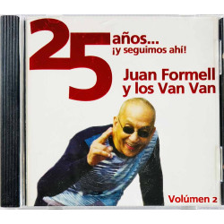 Juan Formell y Los Van Van CD 25 Años ...Y Seguímos Ahí! Vol. 2  kansi EX levy EX Käytetty CD