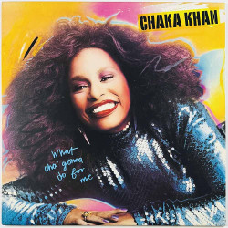 Khan Chaka Käytetty LP What Cha' Gonna Do For Me  kansi EX levy EX Käytetty LP