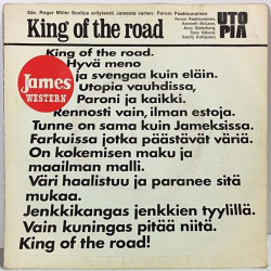 Utopia Paroni Paakkunainen: King Of The Road  ( Jamekset päästävät väriä) - second hand single