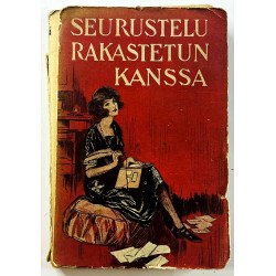 Rosiere Gabrielle - Alpo Kupiainen 1926  Seurustelu rakastetun kanssa Käytetty kirja