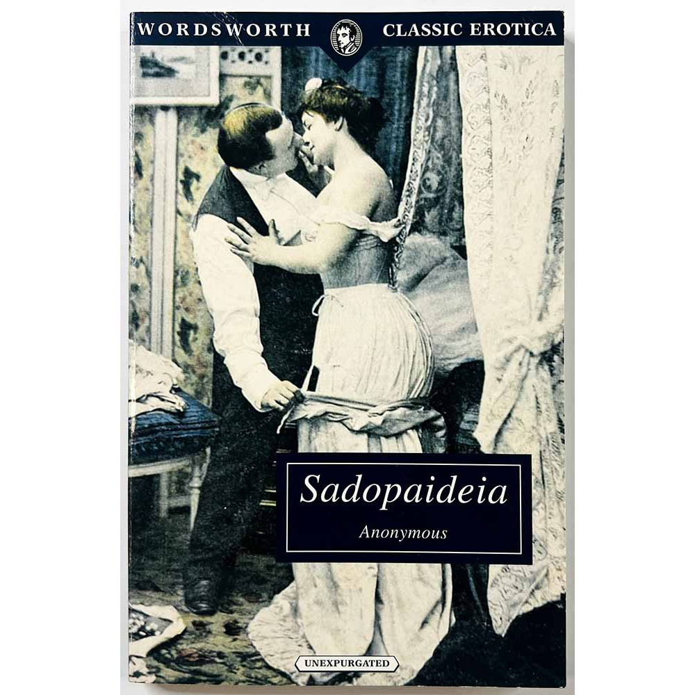 Wordsworth Classic Erotica : Sadopaideia - Något använd bok