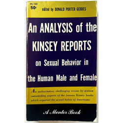 Geddes Donald Porter 1954 Ms 108 An analysis of the Kinsey reports Käytetty kirja
