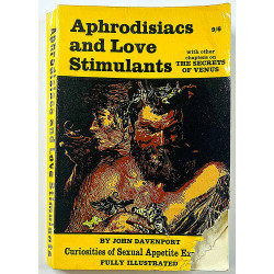 Davenport John 1965  Aphrodisiacs and love stimullants Käytetty kirja