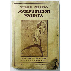 Reima Vilho : Aviopuolison valinta - Något använd bok