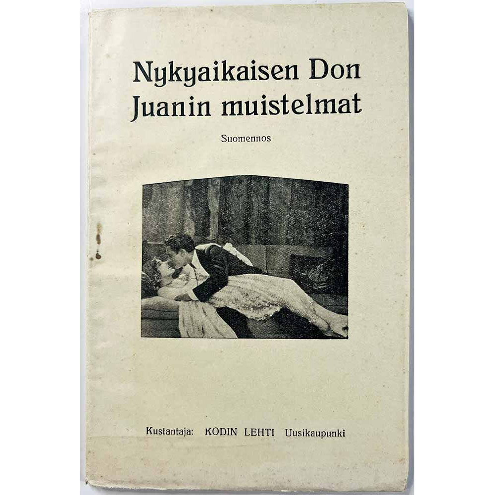Don Juanin muistelmat : Nykyaikaisen Don Juanin muistelmat - Något använd bok