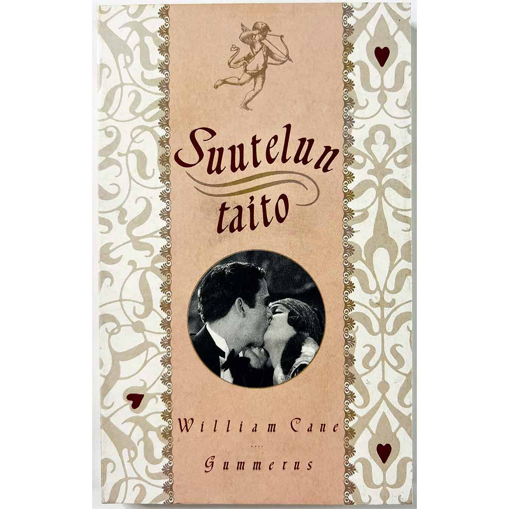 Cane William 1992 ISBN 951-20-3843-9 Suutelun taito Käytetty kirja