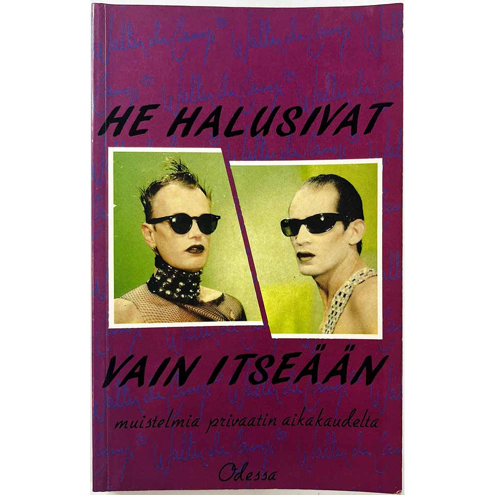 Camp Walter de 1988  He halusivat vain itseään Käytetty kirja