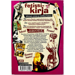 Camp Walter de 1997 ISBN 951-578-450-6 Fetissikirja - fetisismin, pornon ja erotiikan historia Käytetty kirja