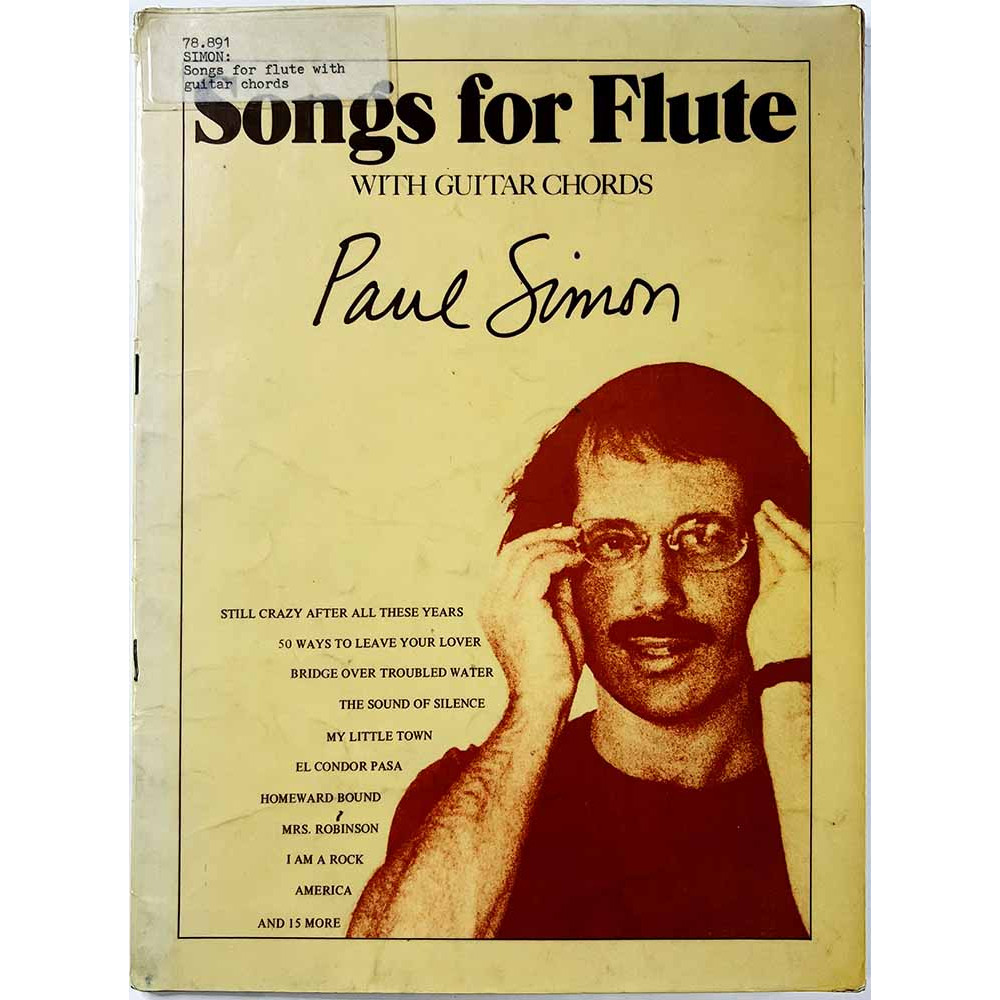 nuottivihko Paul Simon 1977  Songs for flute, sointuliite puuttuu Käytetty kirja