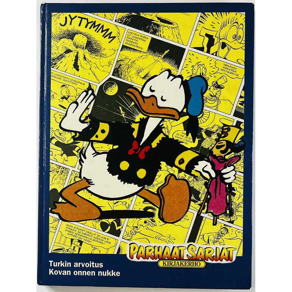 Parhaat Sarjat kirjakerho 51 1991 ISBN 951-875-226-5 Turkin arvoitus / Kovan onnen nukke Käytetty kirja