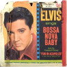 Elvis: Bossa Nova Baby / Witchcraft - begagnad singelskiva